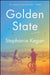 Golden State by Stephanie Kegan