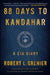 88 Days to Kandahar: A CIA Diary by Robert L. Grenier