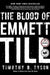 The Blood of Emmett Till by Timothy B. Tyson