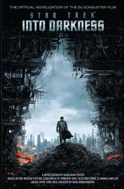 Star Trek Into Darkness by Alan Dean Foster
