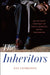 The Inheritors: An Intimate Portrait of South Africa's Racial Reckoning by Eve Fairbanks