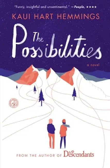 The Possibilities by Kaui Hart Hemmings