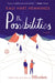 The Possibilities by Kaui Hart Hemmings