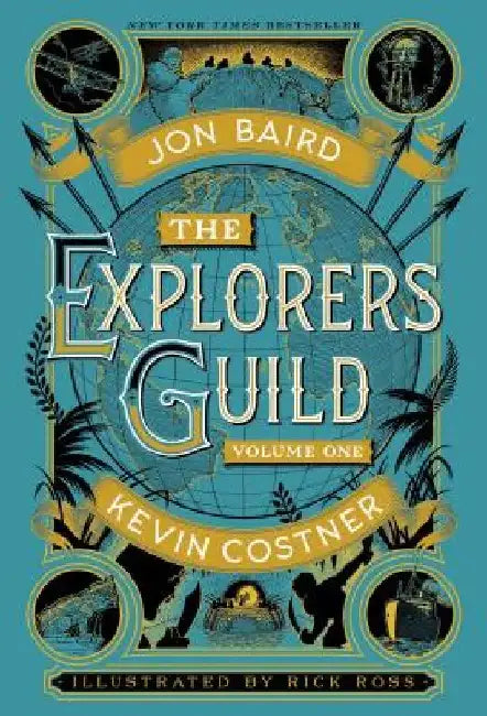 The Explorers Guild, Volume 1: A Passage to Shambhala by Kevin Costner