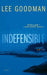 Indefensible by Lee Goodman