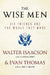The Wise Men: Six Friends and the World They Made by Walter Isaacson