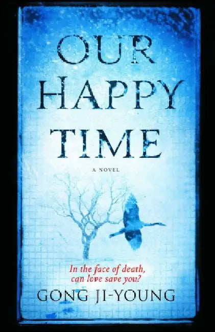 Our Happy Time by Gong Ji-Young