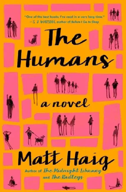 The Humans by Matt Haig