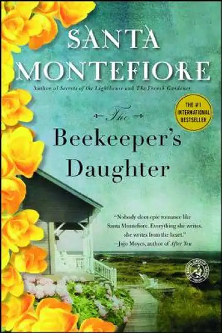 The Beekeeper's Daughter by Santa Montefiore