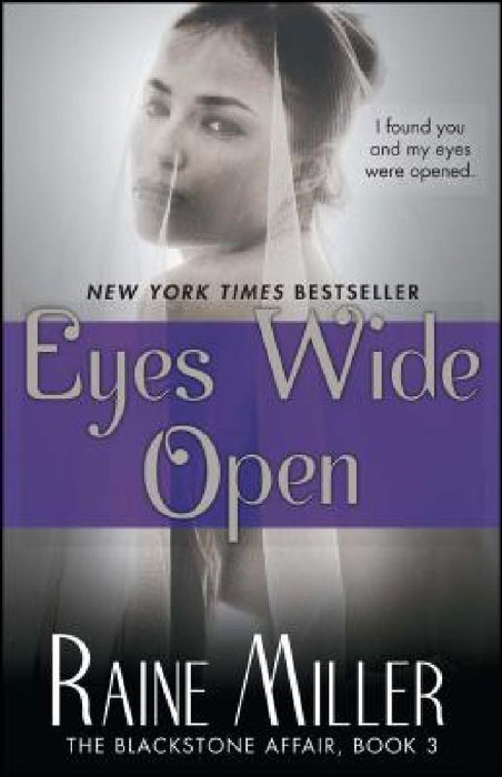 Eyes Wide Open by Raine Miller