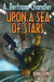 Upon a Sea of Stars by A. Bertram Chandler