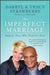 The Imperfect Marriage: Help for Those Who Think It's Over by Darryl Strawberry