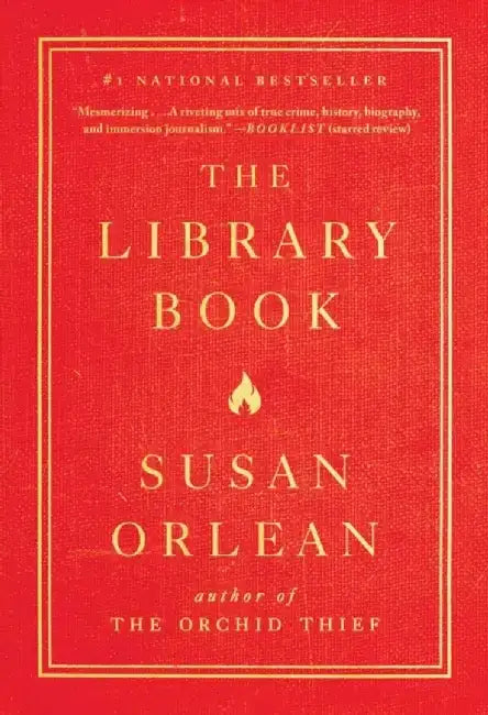 The Library Book by Susan Orlean