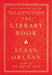 The Library Book by Susan Orlean