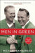 Men in Green by Michael Bamberger