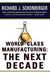 World Class Manufacturing: The Next Decade: Building Power, Strength, and Value by Richard J. Schonberger