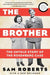 The Brother: The Untold Story of the Rosenberg Case by Sam Roberts