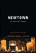 Newtown: An American Tragedy by Matthew Lysiak