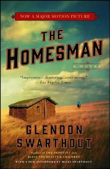 The Homesman by Glendon Swarthout