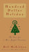 Hundred Dollar Holiday: The Case for a More Joyful Christmas by Bill McKibben