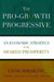 The Pro-Growth Progressive: An Economic Strategy for Shared Prosperity by Gene Sperling