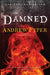 The Damned by Andrew Pyper
