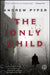 The Only Child by Andrew Pyper