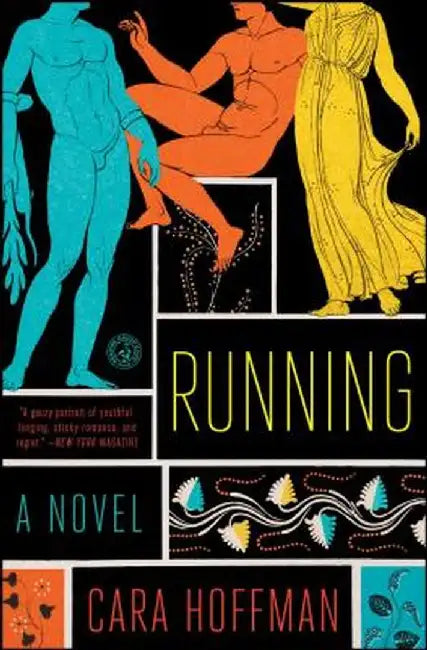 Running by Cara Hoffman