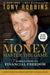 Money Master the Game: 7 Simple Steps to Financial Freedom by Tony Robbins