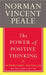 The Power Of Positive Thinking by Norman Vincent Peale