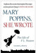 Mary Poppins, She Wrote: The Life of P. L. Travers by Valerie Lawson