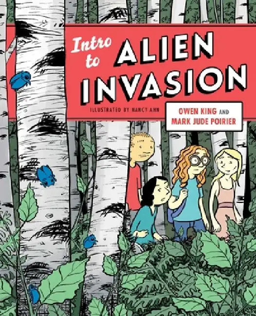Intro to Alien Invasion by Owen King