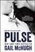 Pulse by Gail Mchugh