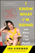 I Know What I'm Doing -- And Other Lies I Tell Myself: Dispatches from a Life Under Construction by Jen Kirkman