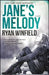 Jane's Melody by Ryan Winfield