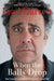 When the Balls Drop: How I Learned to Get Real and Embrace Life's Second Half by Brad Garrett
