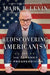 Rediscovering Americanism: And the Tyranny of Progressivism by Mark R. Levin