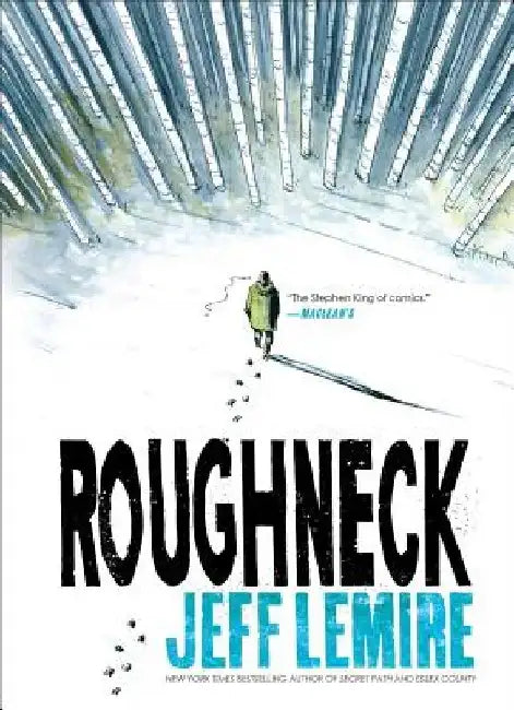 Roughneck by Jeff Lemire