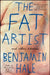 The Fat Artist and Other Stories by Benjamin Hale