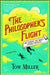 The Philosopher's Flight by Tom Miller
