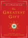 The Greatest Gift: A Christmas Tale by Philip Van Doren Stern