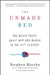 The Unmade Bed: The Messy Truth about Men and Women in the 21st Century by Stephen Marche