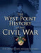 The West Point History of the Civil War, 1 by The United States Military Academy