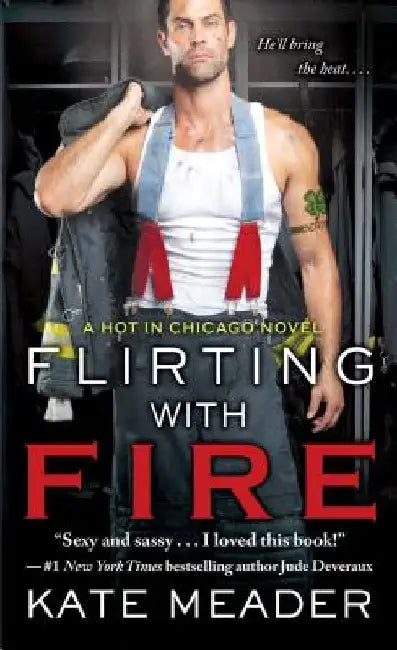 Flirting with Fire by Kate Meader