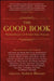 The Good Book: Writers Reflect on Favorite Bible Passages by Andrew Blauner