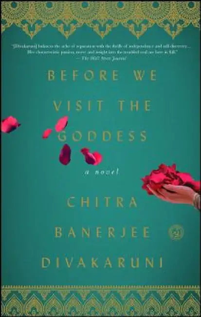 Before We Visit the Goddess by Chitra Banerjee Divakaruni