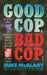 Good Cop, Bad Cop: Joseph Trimboli Vs Michael Dowd and the NY Police Department by Mike McAlary