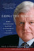 Lion of the Senate: When Ted Kennedy Rallied the Democrats in a GOP Congress by Nick Littlefield