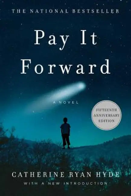 Pay It Forward by Catherine Ryan Hyde