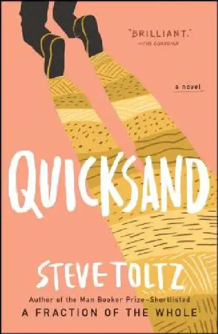 Quicksand by Steve Toltz